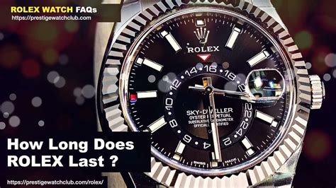 how long does rolex take to make 1 watch|how long does Rolex last.